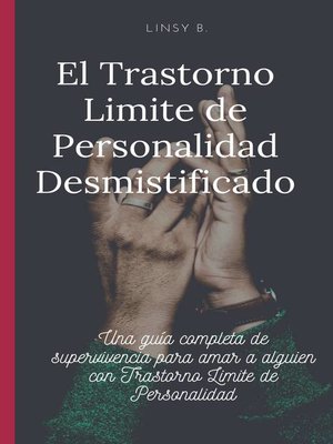 cover image of El Trastorno Limite de Personalidad Desmistificado